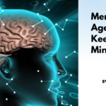 Memory And Ageing: How To Keep Our Mind Sharp As We Age