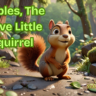 The brave squirrel story