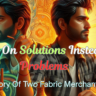 Focus on Solutions Instead Of Problems