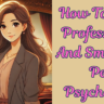 How To Look Professional And Smart